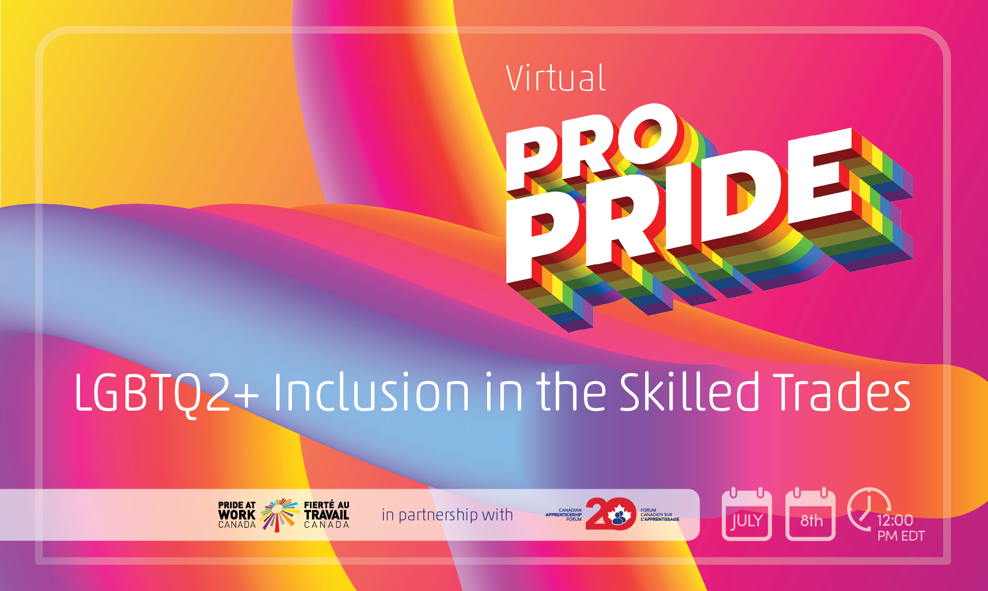 Pride at Work Canada ProPride Inclusion in Skill Trades