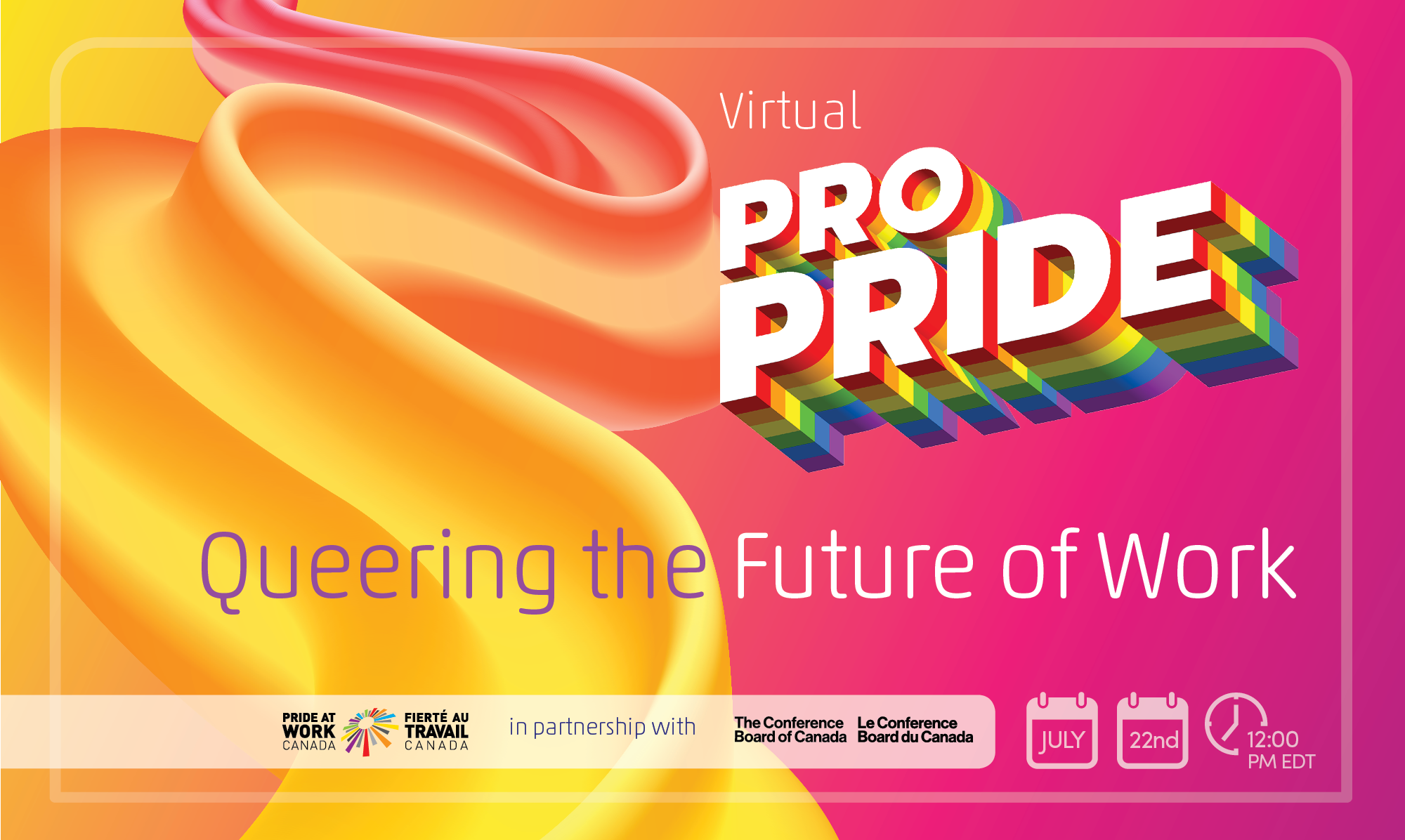 Pride at Work Canada ProPride Queering the Future of Work