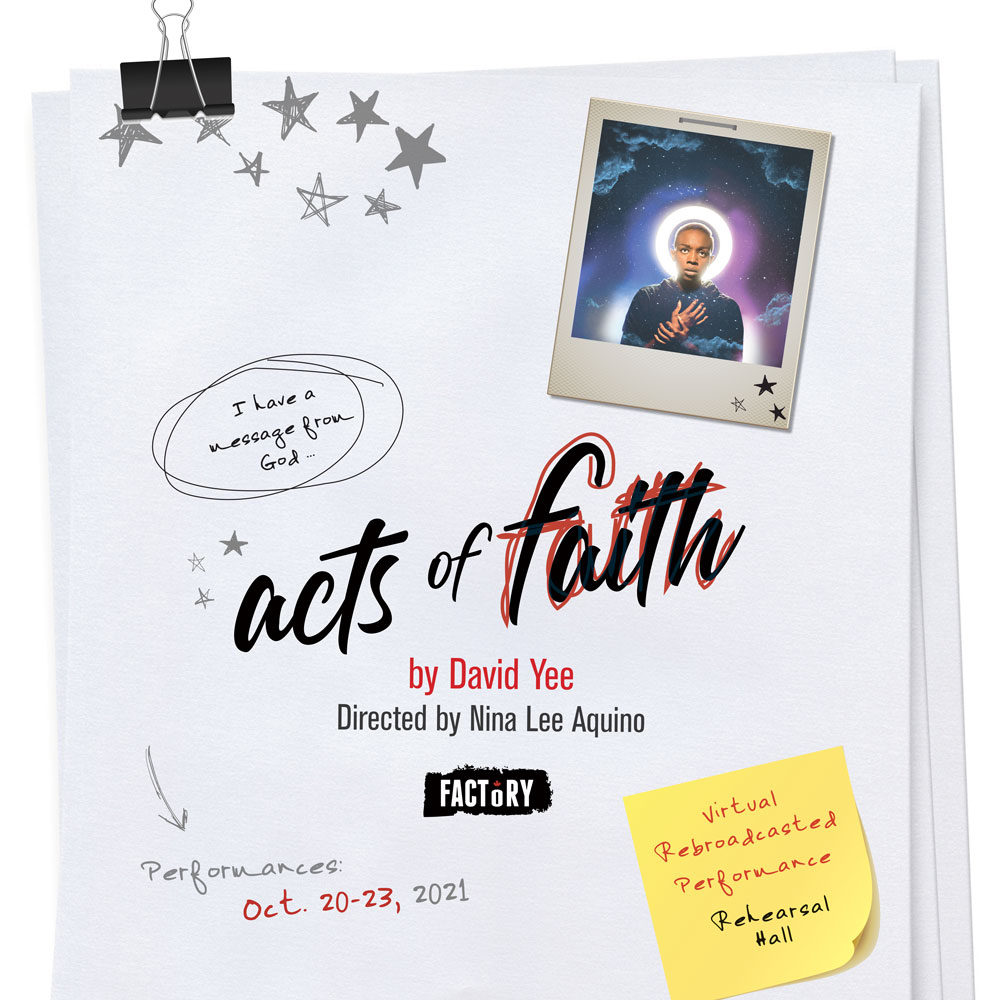 Factory Theatre Season Materials, Script Concept - acts of faith
