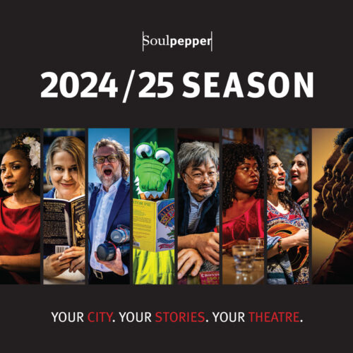 Soulpepper 2024/2025 season brochure cover